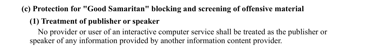 47 U.S.C. 230(c)(1) treating platforms as not the publisher or speaker of third-party posts