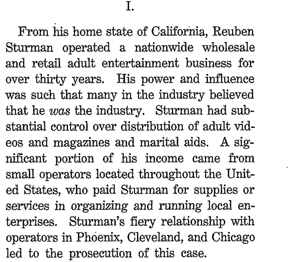 Seventh Circuit 1995: Sturman operated a nationwide wholesale and retail adult entertainment business for over thirty years and many in the industry believed he was the industry