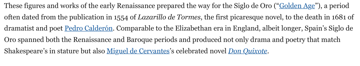Britannica Spanish literature: the Siglo de Oro is often dated from Lazarillo de Tormes in 1554 to Calderon in 1681