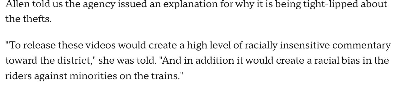 KPIX quoting Debora Allen that she was told releasing the videos would create racially insensitive commentary and a racial bias in riders against minorities on the trains
